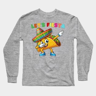 Tacos Dabbing Let's Fiesta Cinco De Mayo Mexican Long Sleeve T-Shirt